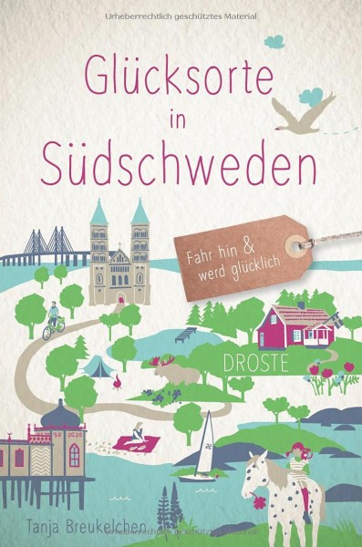 Buch "Glücksorte in Südschweden"